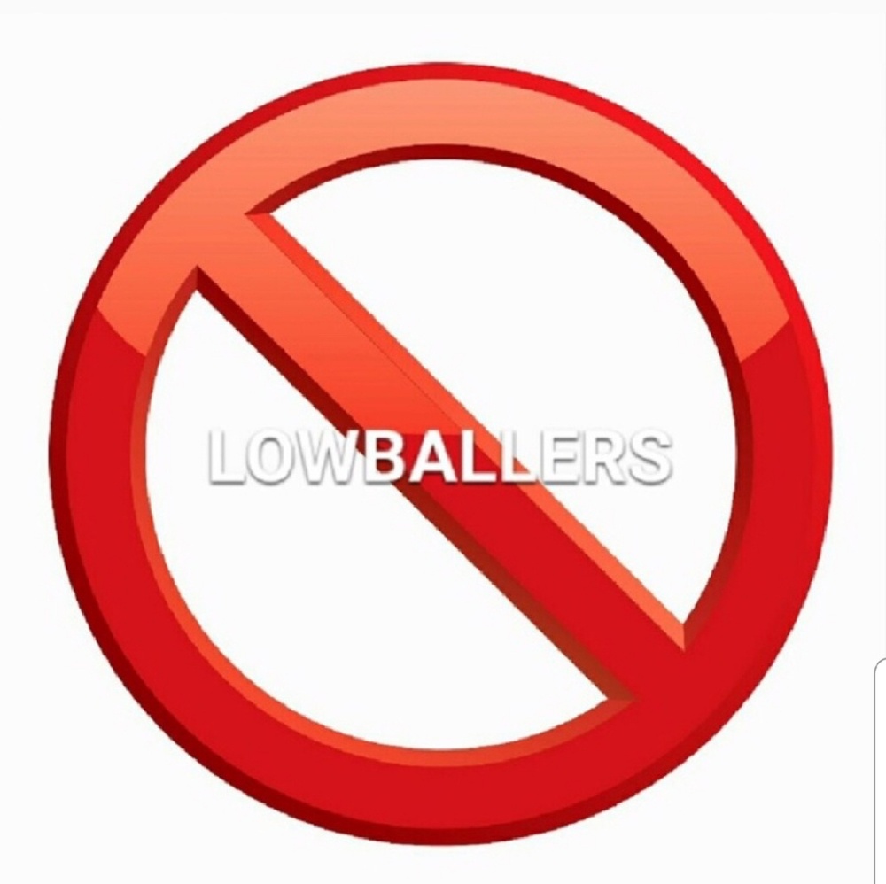 Offers Welcome, No Lowballers...